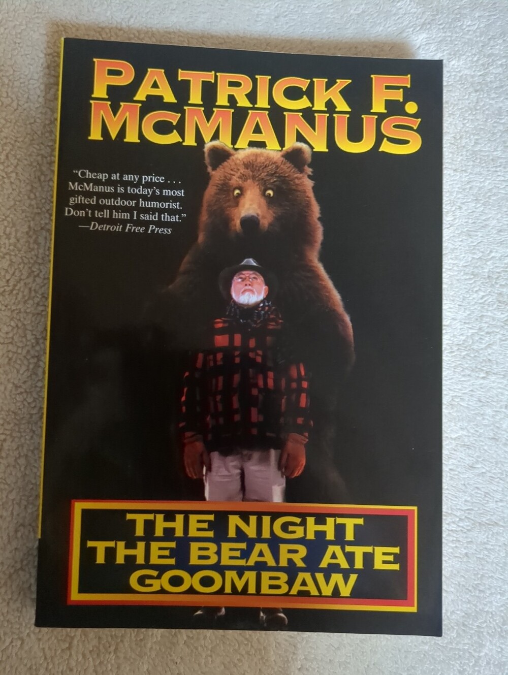 The Night the Bear Ate Goombaw, Patrick F. McManus (Vtg Trade Paperback)
